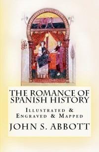 The Romance of Spanish History