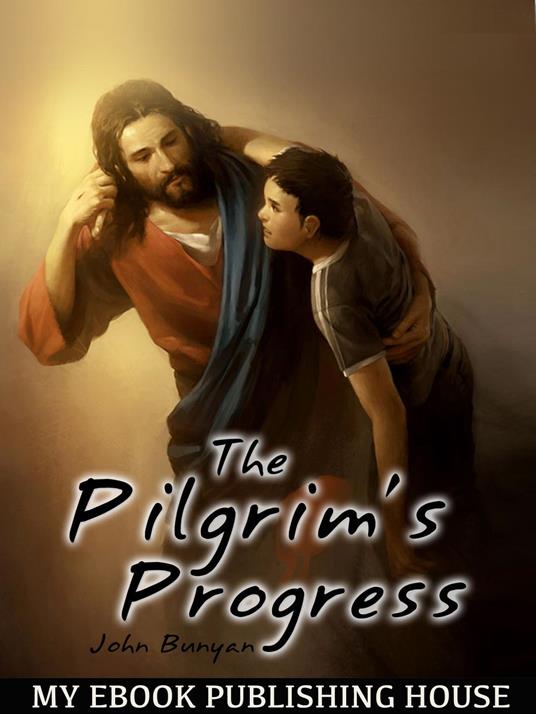 The Pilgrim's Progress