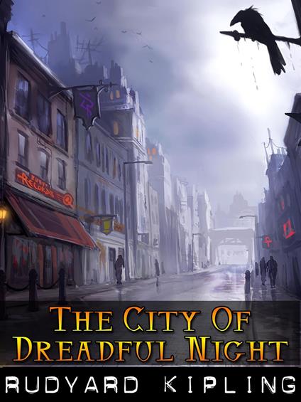 The City of Dreadful Night