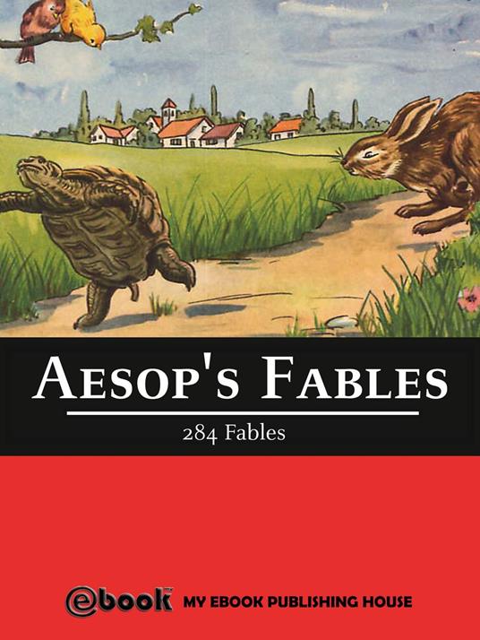 Aesop's Fables - 284 Fables - AESOP - ebook