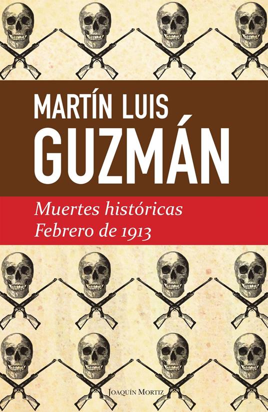 Muertes históricas / Febrero de 1913