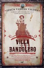 Villa bandolero