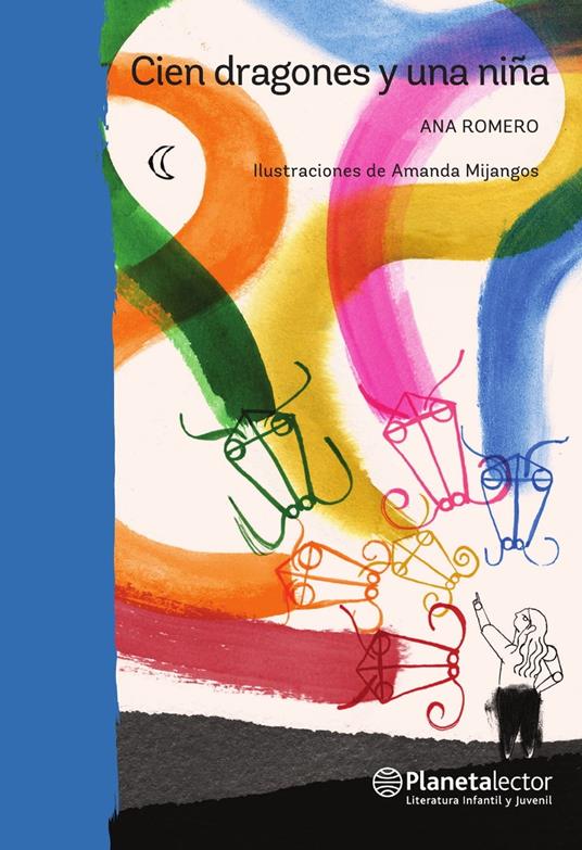 Cien dragones y una niña - Ana Romero - ebook