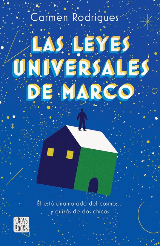 Las leyes universales de Marco - Carmen Rodrigues - ebook