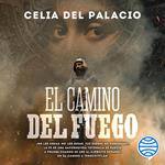 El camino del fuego