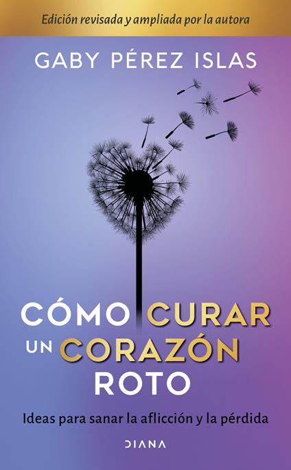 Cómo curar un corazón roto. 10 Aniversario