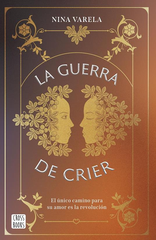 La guerra de Crier - Nina Varela - ebook