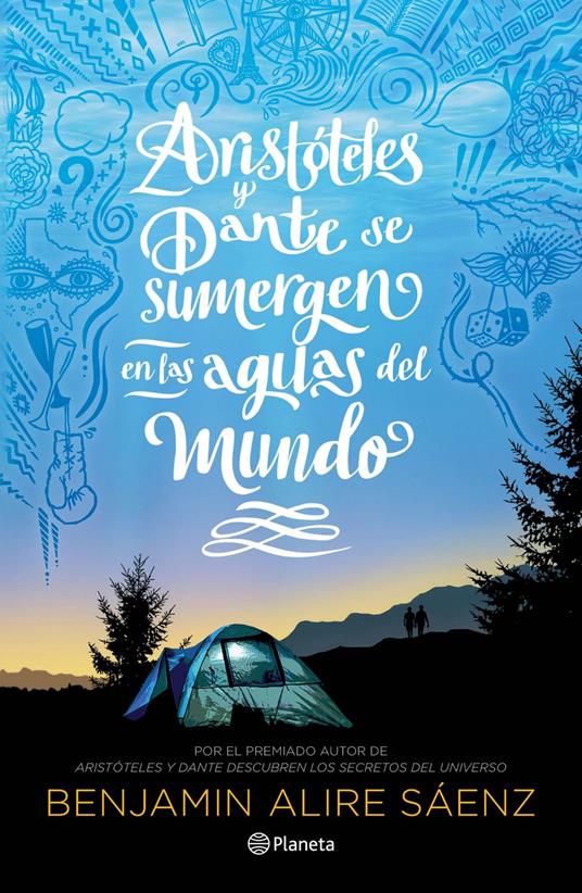 Aristóteles y Dante se sumergen en las aguas del mundo - Alire Saenz Benjamin - ebook