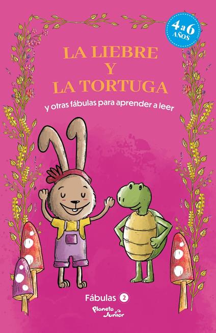 Fábulas 2. La liebre y la tortuga y otras fábulas para aprender a leer - Estudio PE S.A.C - ebook