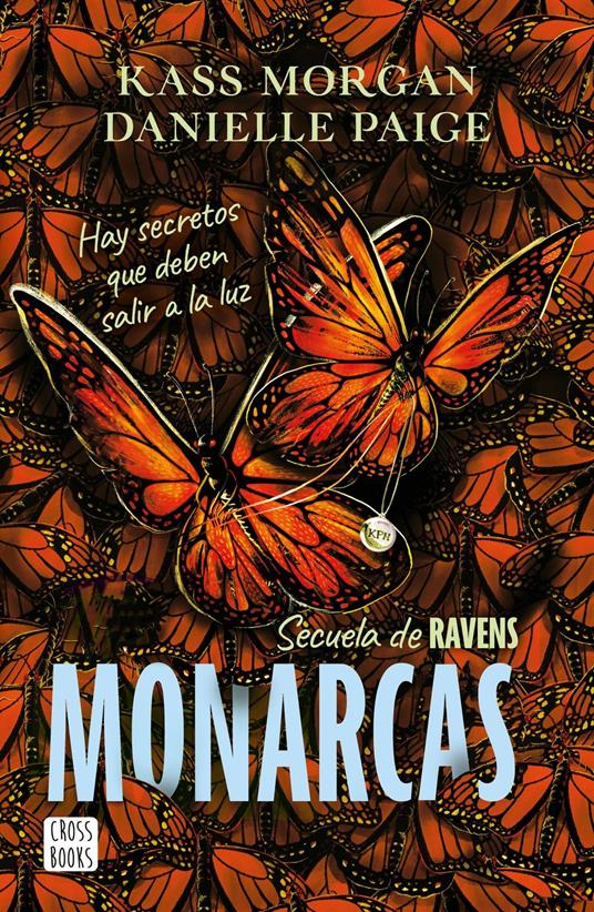 Monarcas - Kass Morgan,Danielle Paige - ebook