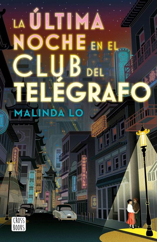 La última noche en el Club del Telégrafo - Lo Malinda - ebook