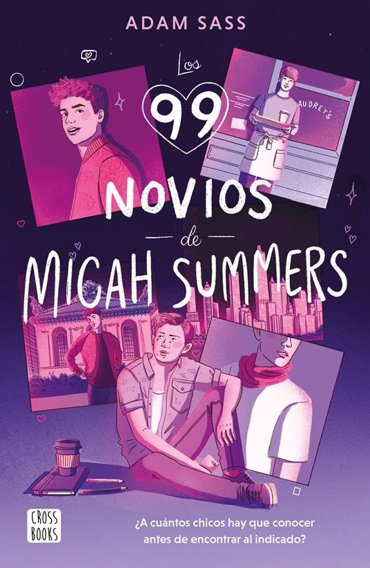 Los 99 novios de Micah Summers - Adam Sass - ebook