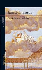 La Aduana de Mar