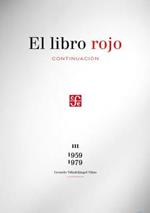 El Libro Rojo, Continuacin III, 1959-1979