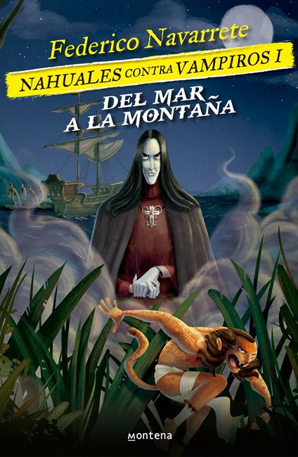 Del mar a la montaña - Federico Navarrete - ebook