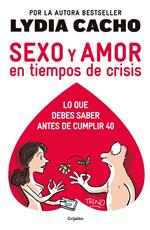 Sexo y amor en tiempos de crisis