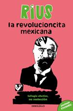 La revolucioncita mexicana