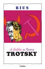 El diablo se llama Trotsky