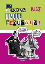 La reforma dizque heducativa