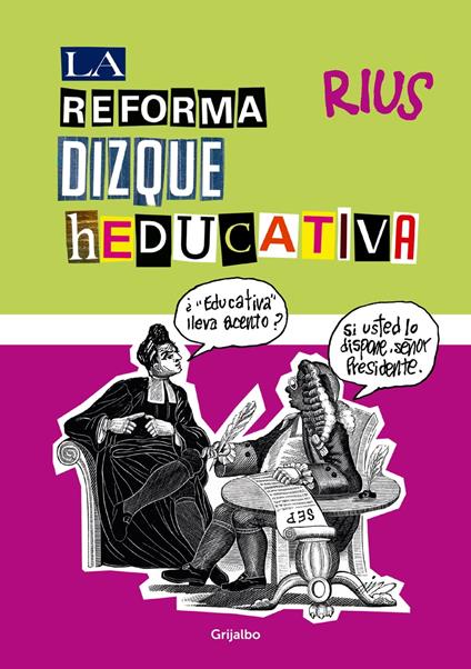 La reforma dizque heducativa