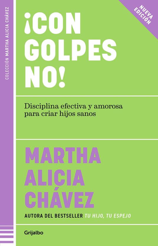 ¡Con golpes NO!