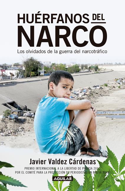 Huérfanos del narco