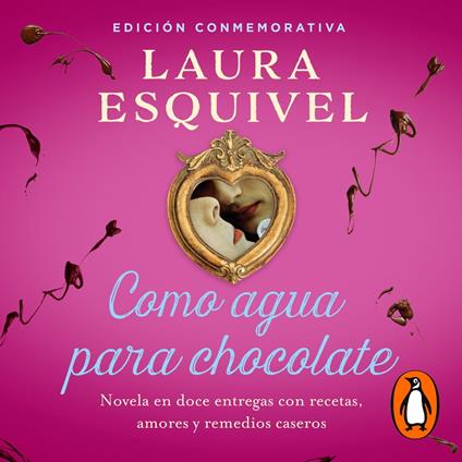 Como agua para chocolate