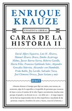 Caras de la historia II (Ensayista liberal 3)