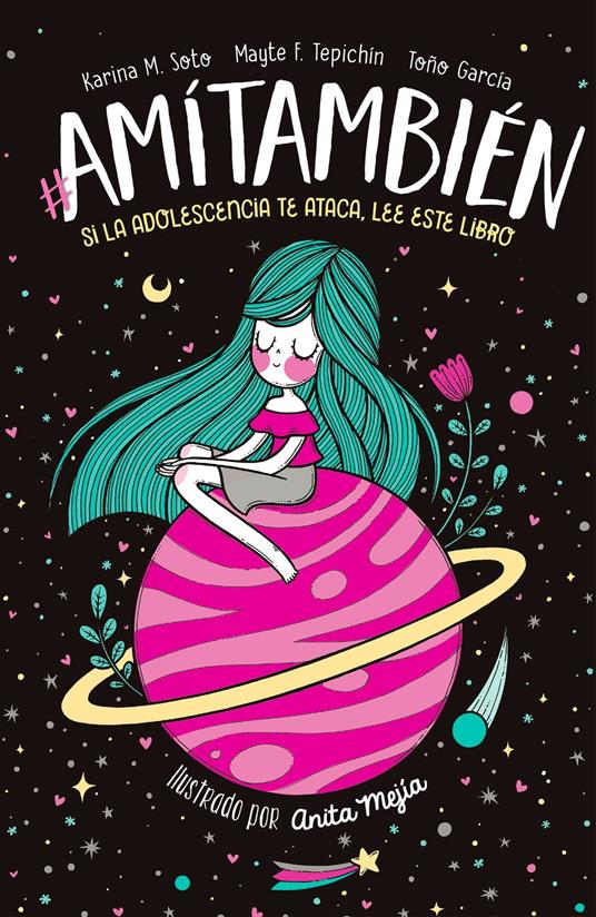 #AMíTambién - Mayte F. Tepichin,Toño García,Karina M. Soto - ebook