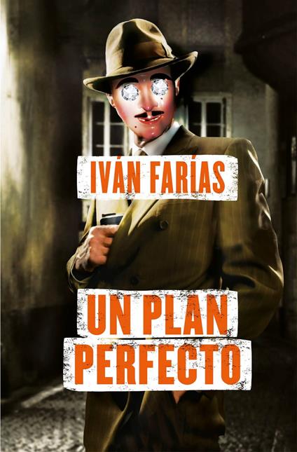 Un plan perfecto