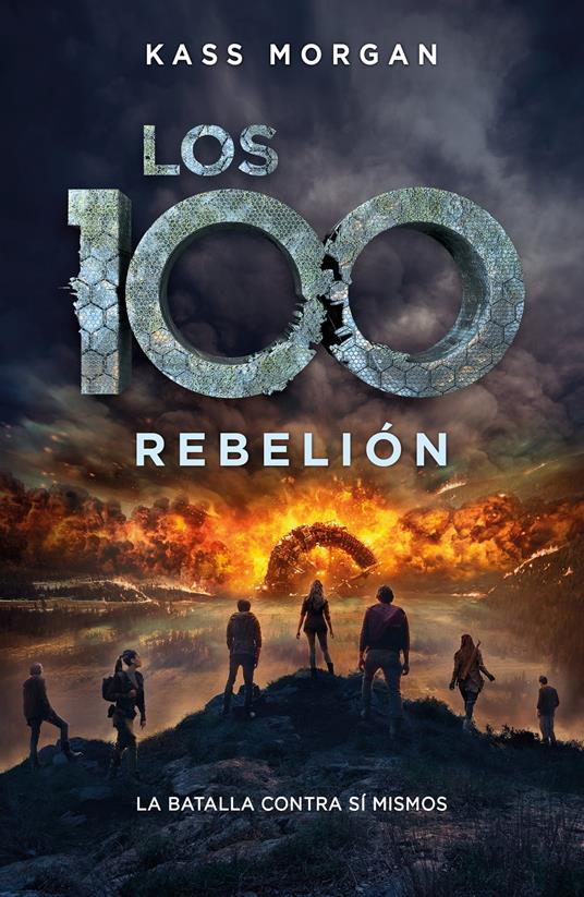 Rebelión (Los 100 4) - Kass Morgan - ebook