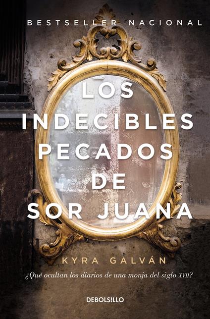 Los indecibles pecados de Sor Juana