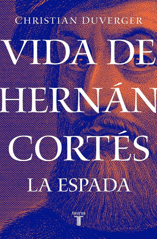 Vida de Hernán Cortés: La espada