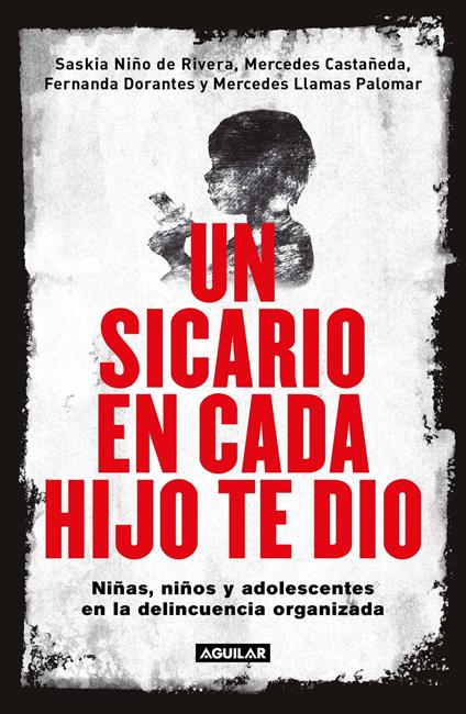 Un sicario en cada hijo te dio