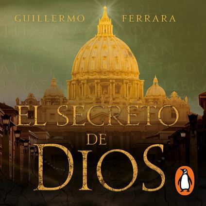 El secreto de Dios (Trilogía de la luz 3)