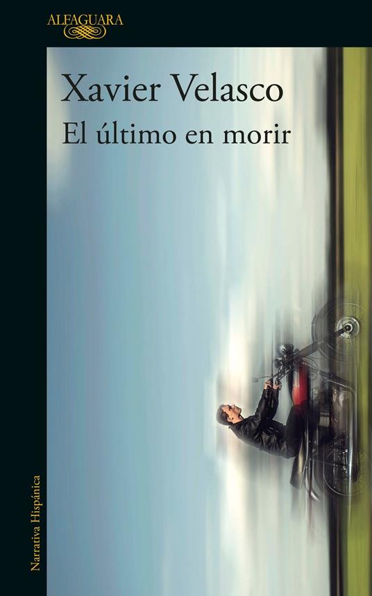 El último en morir