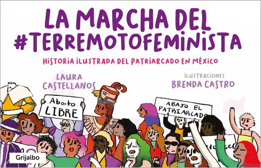 La marcha del #TerremotoFeminista