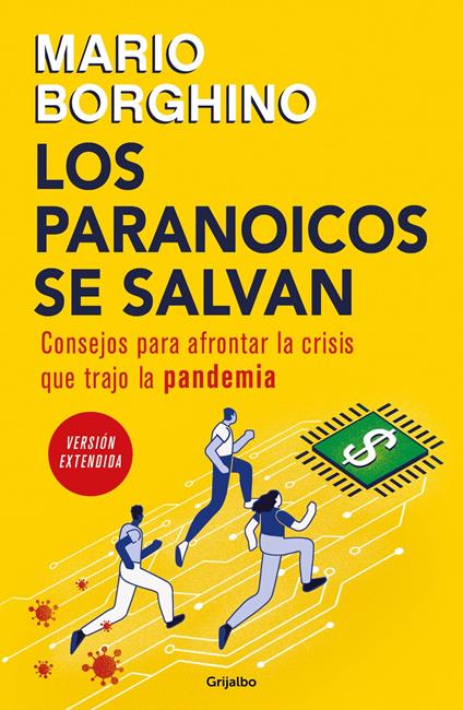 Los paranoicos se salvan (Versión extendida)