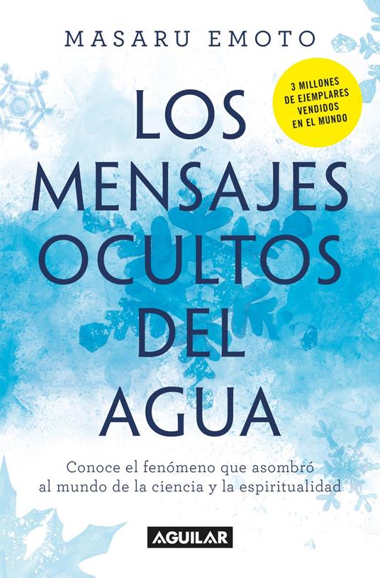 Los mensajes ocultos del agua