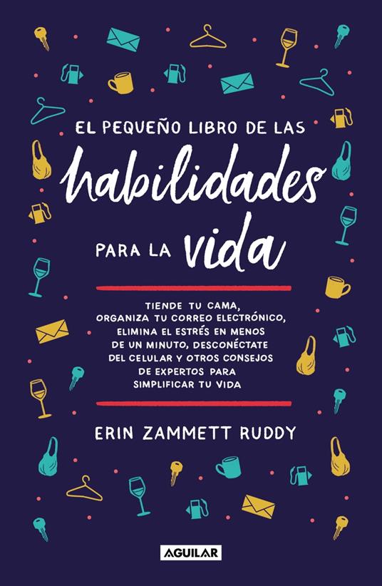 El pequeño libro de las habilidades para la vida