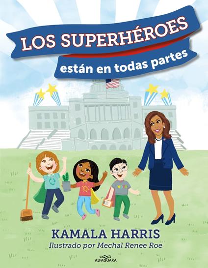 Los superheroes estan en todas partes - Kamala Harris - ebook