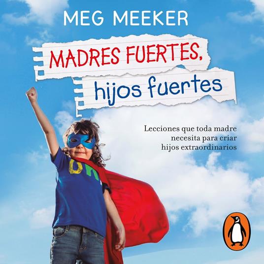 Madres fuertes, hijos fuertes