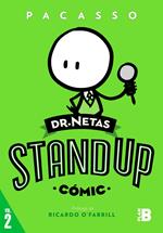 Dr. Netas. Stand Up (Cómic) 2