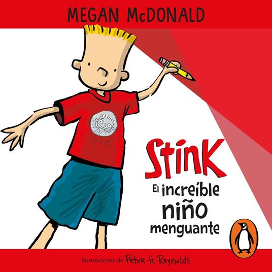 Stink - Stink. El increíble niño menguante