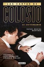 Las cartas de Colosio (30 aniversario)