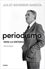 Periodismo para la historia