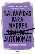 Salvavidas para madres autónomas