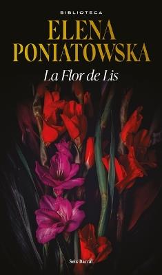 La Flor de Lis - Elena Poniatowska - cover