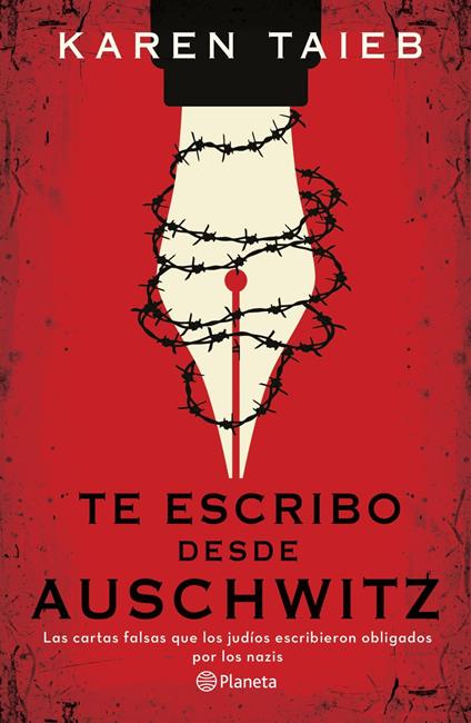 Te escribo desde Auschwitz