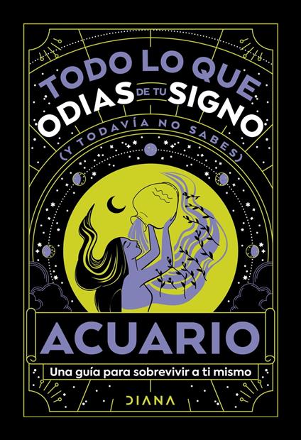 Acuario: Todo lo que odias de tu signo y todavía no sabes